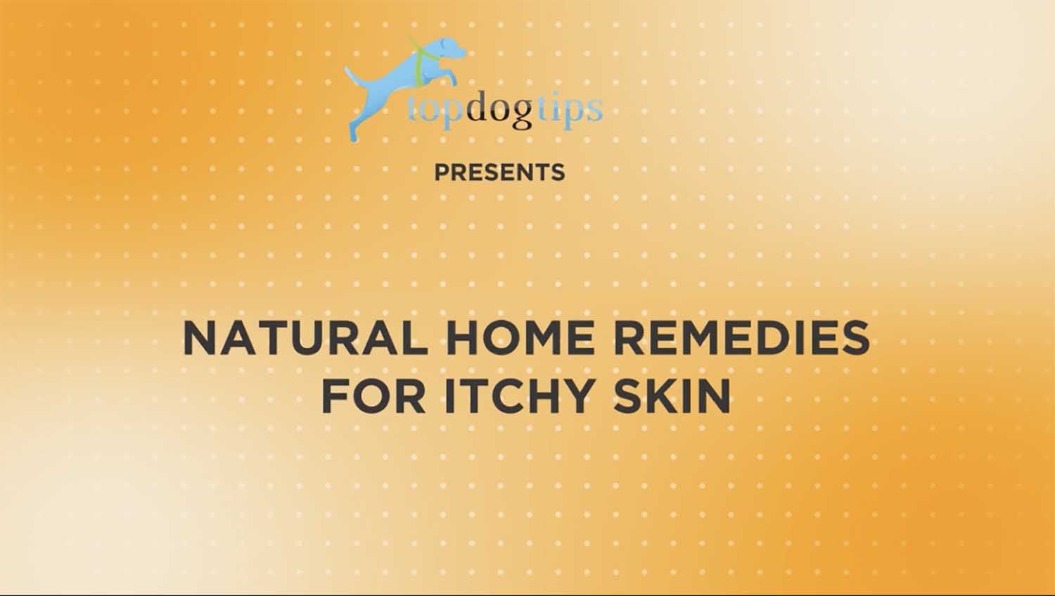 Natural Home Remedies For Itchy Skin